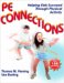 Pe Connections : Helping Kids Succeed Through Physical Education cover