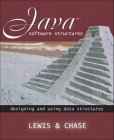 Java Software Structures : Designing & Using Data Structures [Click for larger image]
