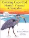 Coloring Cape Cod, Martha's Vineyard & Nantucket cover