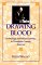 Drawing Blood : Technology and Disease Identity in Twentieth-Century America cover
