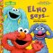  Elmo Says