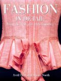 Fashion in Detail : From the 17th and 18th Centuries [Click for larger image]