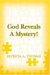 God Reveals a Mystery! cover
