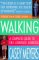 Walking : A Complete Guide to the Complete Exercise cover
