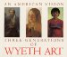 An American Vision : Three Generations of Wyeth Art  N.D. Wyeth, Andrew Wyeth, James Wyeth cover
