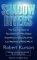  Shadow Divers: The True Adventure of Two Americans Who Risked Everything to Solve One of the Last Mysteries of World War II