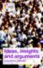  Ideas, Insights and Arguments: A Collection of Non-fiction
