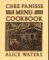 Chez Panisse Menu Cookbook cover