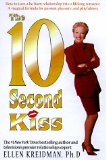 The 10 Second Kiss [Click for larger image]