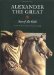 Alexander the Great : Son of the Gods cover