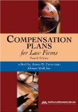 Compensation Plans For Law Firms : Fourth Edition [Click for larger image]