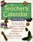 The Teacher's Calendar 1999-2000 : The Day-By-Day Directory of Holidays, Historic Events, Birthdays and Special Days,Weeks and Months cover