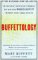 Buffettology : The Previously Unexplained Techniques That Have Made Warren Buffett the World's Most Famous Investor cover