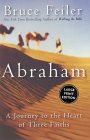 Abraham : Un Viaje Al Corazon De Tres Religiones/a Voyage Across The Hearts Of Three Religions [Click for larger image]