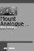Mount Analogue : A Tale of Non-Educlidian and Symbolically Authentic Mountaineering Adventure cover