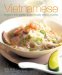 Vietnamese : fragrant and exotic  a deliciously simple cuisine cover