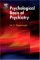  Psychological Basis Of Psychiatry