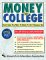 Money for College : Everything You Need to Know to Get Financial Aid cover