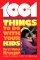 1001 Things to Do With Your Kids cover