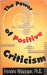 The Power of Positive Criticism cover