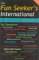 The Fun Seeker's International : The Ultimate Travel Guide to the Most Fun Events and Destinations cover