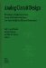 Analog Circuit Design : Rf Analog-To-Digital Converters; Sensor and Actuator Interfaces; Low-Noise Oscillators, Plls and Synthesizers cover