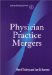 Physician Practice Mergers cover