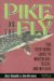Pike on the Fly : The Flyfishermans Guide to Northerns, Tigers, and Muskies cover