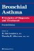 Bronchial Asthma : Principles of Diagnosis and Treatment cover