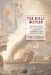 The Billy Ruffiane : The Bellerophon And The Downfall Of Napoleon; The Biograph of a Ship of the Line, 1782-1836 cover