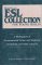Building an Esl Collection for Young Adults : A Bibliography of Recommended Fiction and Nonfiction for Schools and Public Libraries cover