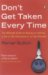 Don't Get Taken Every Time : The Ultimate Guide to Buying or Leasing a Car in the Showroom or on the Internet cover