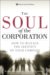The Soul of the Corporation : How to Manage the Identity of Your Company cover