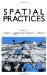 Spatial Practices : Critical Explorations in Social/Spatial Theory cover