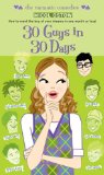 30 Guys In 30 Days [Click for larger image]