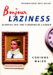 Bonjour Laziness : Jumping Off The Corporate Ladder cover