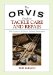 The Orvis Guide To Tackle Care And Repair : Solid Advice For In-field Or At-home Maintenance cover