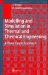 Modelling and Simulation in Thermal and Chemical Engineering : A Bond Graph Approach cover
