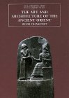 The Art and Architecture of the Ancient Orient [Click for larger image]