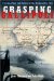 Grasping Gallipoli : Terrain, Maps And Failure At The Dardanelles, 1915 cover