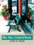 Miss Julia's School Of Beauty [Click for larger image]