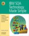 IBM Soa Technology Made Simple : Building a Service Oriented Architecture for on Demand Business cover