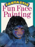 Fantastic Fun Face Painting [Click for larger image]