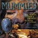 Mummies : The Newest, Coolest, & Creepiest From Around The World cover