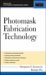 Photomask Fabrication Technology cover