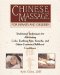 Chinese Massage for Infants and Children : Traditional Techniques for Alleviating Colic, Colds, Earaches, and Other Common Childhood Conditions cover
