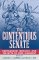 The Contentious Senate : Partisanship, Ideology, and the Myth of Cool Judgment cover