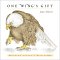 One Wing's Gift : Rescuing Alaska's Wild Birds cover