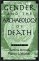 Gender and the Archaeology of Death cover