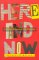 Here and Now : Current Readings for Writers cover